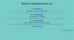 Desktop Screenshot of collectorkevin.com